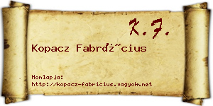 Kopacz Fabrícius névjegykártya